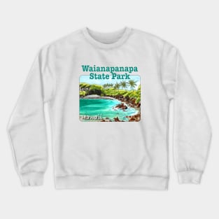 Waianapanapa State Park, Hawaii Crewneck Sweatshirt